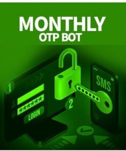 GET OTP BOT MONTHLY – $550
